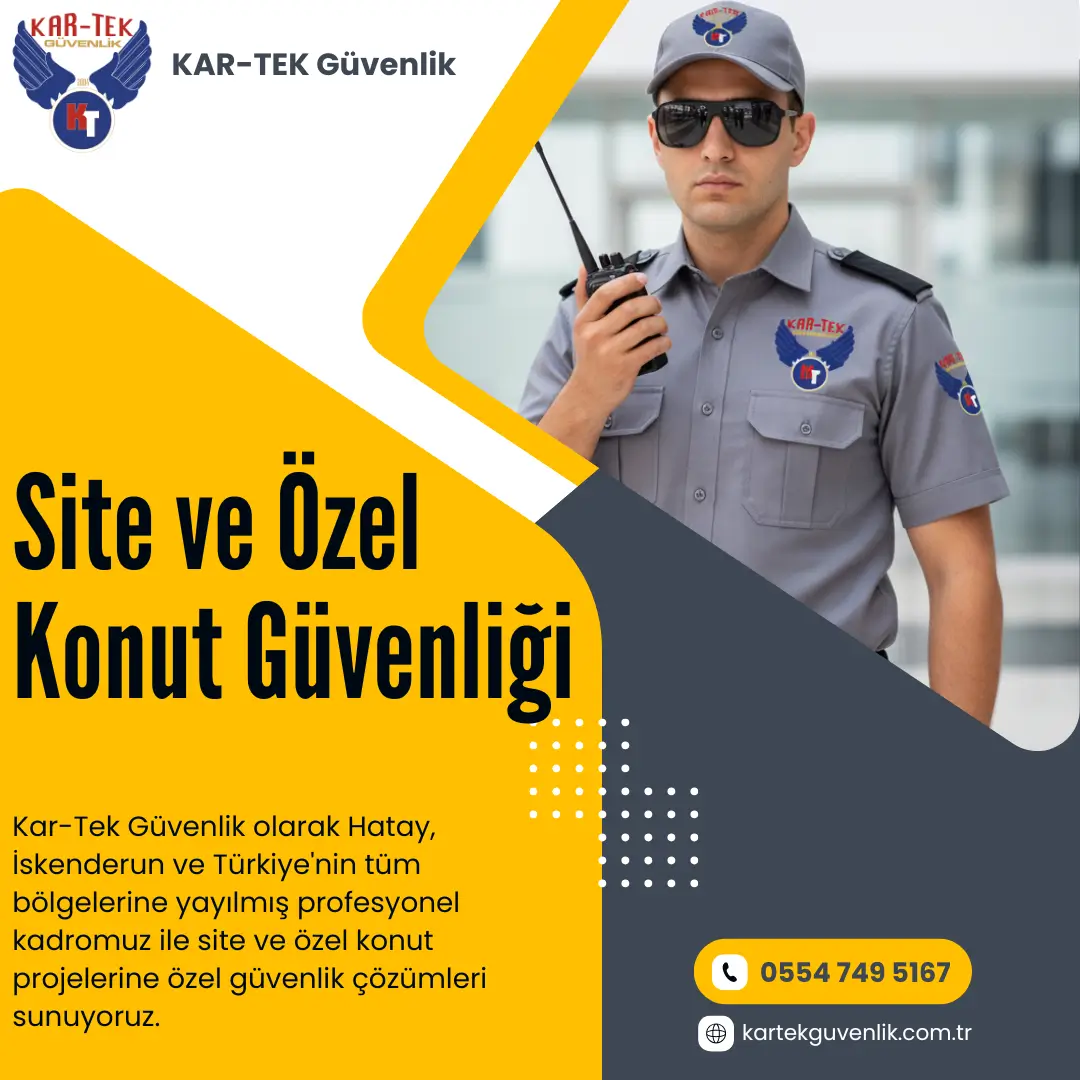 Site ve Özel Konut Güvenliği